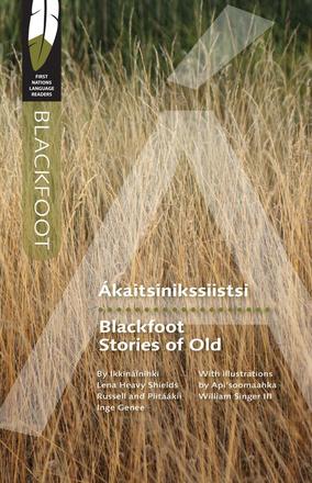 Blackfoot Stories of Old