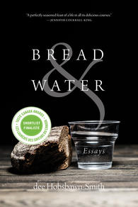 Bread &amp; Water