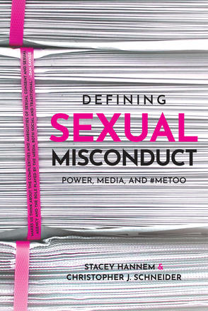 Defining Sexual Misconduct - Power, Media, and #MeToo