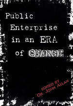 Public Enterprise in an Era of Change