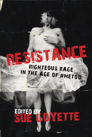 Resistance - Righteous Rage in the Age of #MeToo