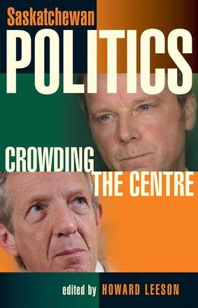Saskatchewan Politics - Crowding the Centre