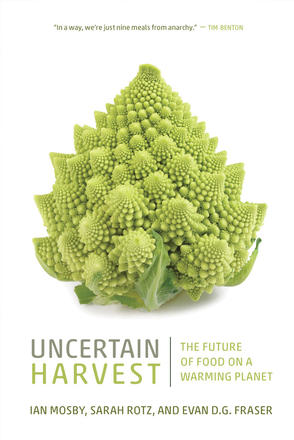 Uncertain Harvest - The Future of Food on a Warming Planet